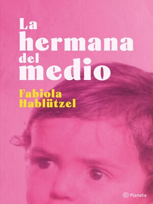 cover image of La hermana del medio